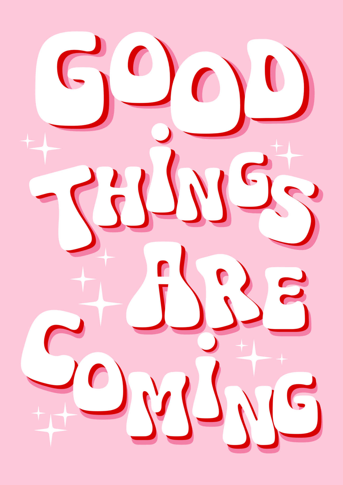 Good Things Are Coming Art Print, Unframed
