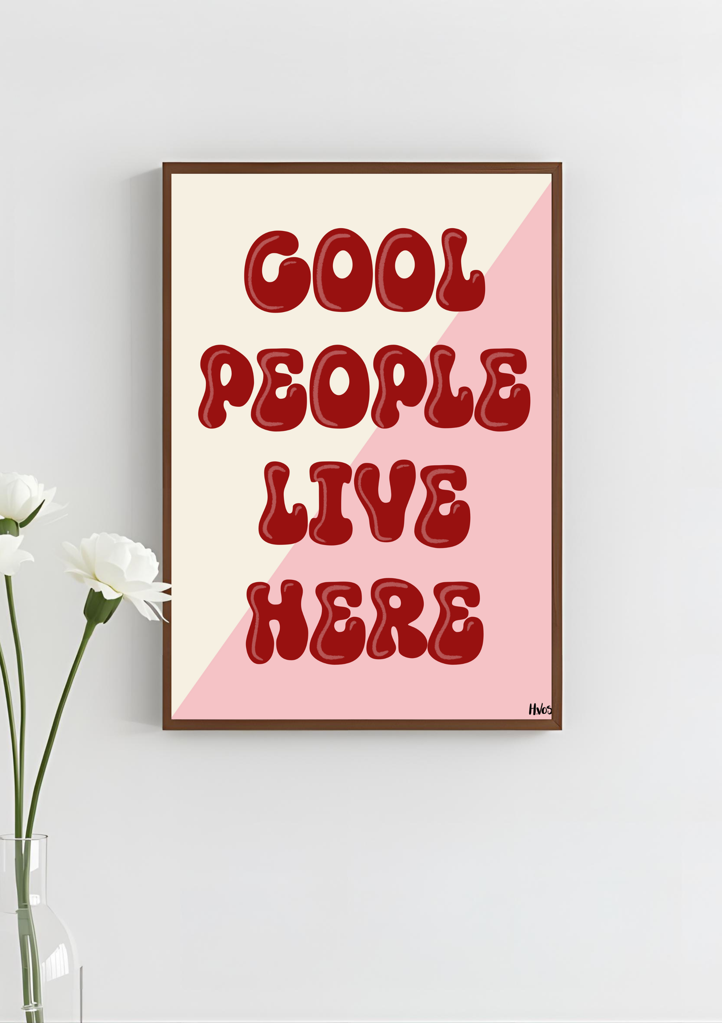 Cool People Live Here Art Print, Unframed
